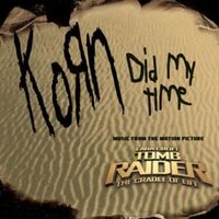 Did my time - Korn