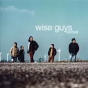 Die bahn kommt - Wise guys