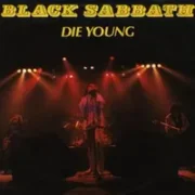 Die young - Black sabbath