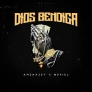 Dios Bendiga - Amenazzy