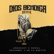 Dios Bendiga (Remix) - Amenazzy