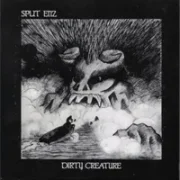 Dirty creature - Split enz