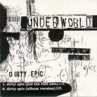 Dirty epic - Underworld