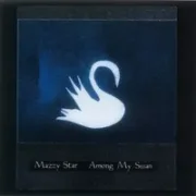 Disappear - Mazzy star