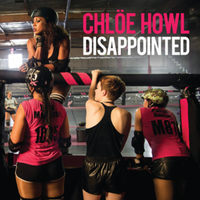 Disappointed - Chlöe Howl