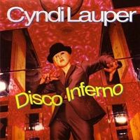 Disco inferno - Cyndi lauper