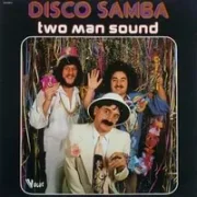 Disco samba - Two man sound