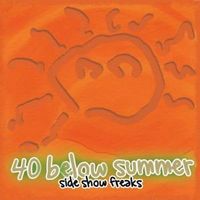 Disease - 40 below summer