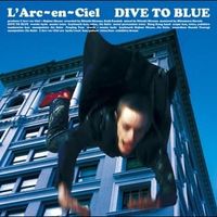 Dive to blue - L'arc-en-ciel