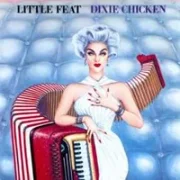 Dixie chicken - Little feat