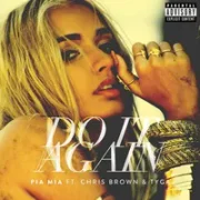 Do It Again - Pia Mia