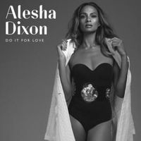 Do It For Love - Alesha Dixon