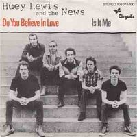 Do you believe in love - Huey lewis & the news