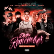 Do You Remember (Remix) ft. Gotay “El Autentiko” - Xiyo
