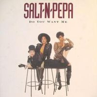 Do you want me (remix) - Salt-n-pepa