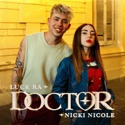 Doctor ft. NICKI NICOLE - Luck Ra