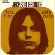 Doctor my eyes - Jackson browne