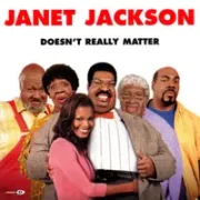 Doesn't really matter - Janet jackson