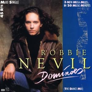 Dominoes - Robbie nevil