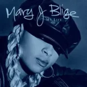 Don't go - Mary j. blige