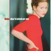 Don't think of me - Dido