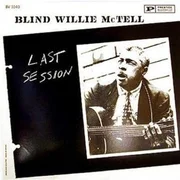 Don’t Forget It - Blind Willie Mctell