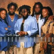 Dont haffi dread - Morgan heritage