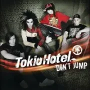 Don’t Jump - Tokio Hotel