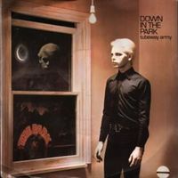 Down in the park - Gary numan