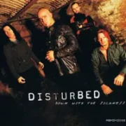 Down with the sickness - Disturbed