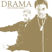 Drama ft. Drake - Roy Woods