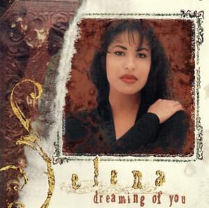 Dreaming of you - Selena