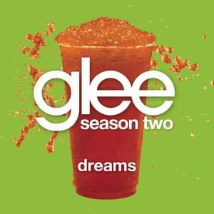 Dreams - Glee