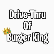 Drive-Thru of Burger King - Saint Beda