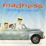 Driving in my car - Madness