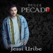 Dulce Pecado - Jessi Uribe