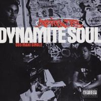 Dynamite soul - Artifacts