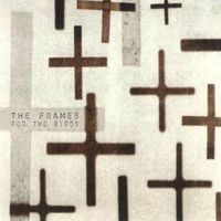 Early bird - The frames