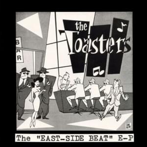East side beat - The toasters