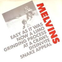 Easy as it was - Melvins