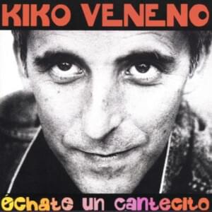 Echo de Menos - Kiko Veneno