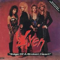 Edge of a broken heart - Vixen