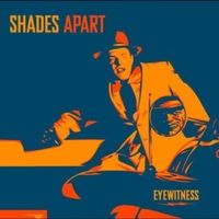 Edge of the century - Shades apart