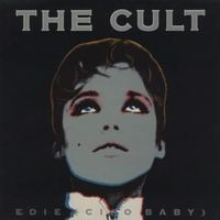 Edie (ciao baby) - The cult