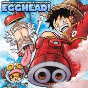 EGGHEAD! (One Piece) ft. Connor Quest! & Politicess - Shwabadi