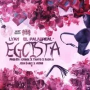 Egoista - Lyan