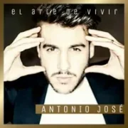 El Arte De Vivir - António José