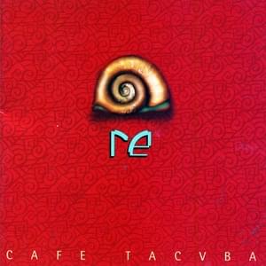 El Baile y El Salón - Café tacuba