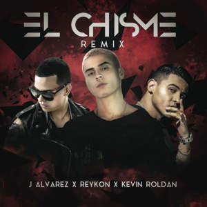 El Chisme (Remix) - Reykon