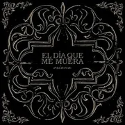 El Día Que Me Muera - Oriana